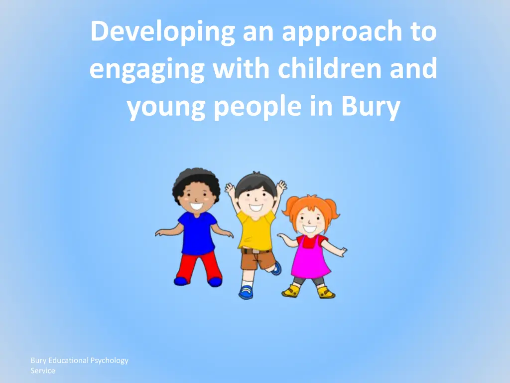 developing an approach to engaging with children