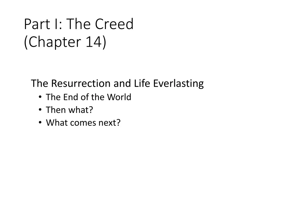 part i the creed chapter 14