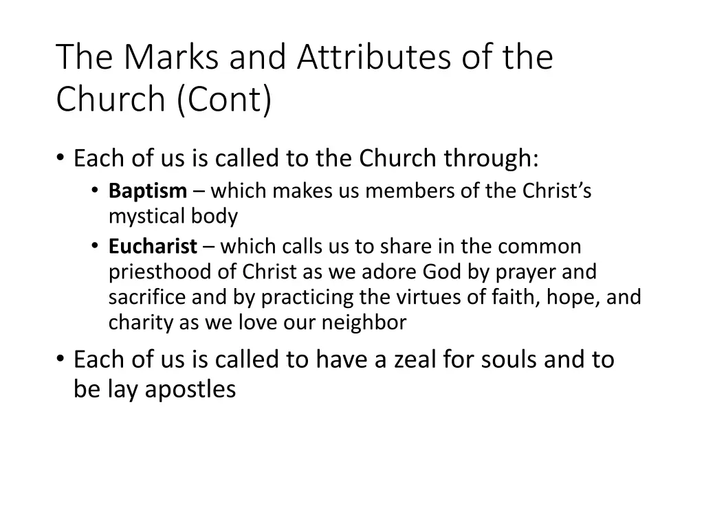 the marks and attributes of the church cont 1