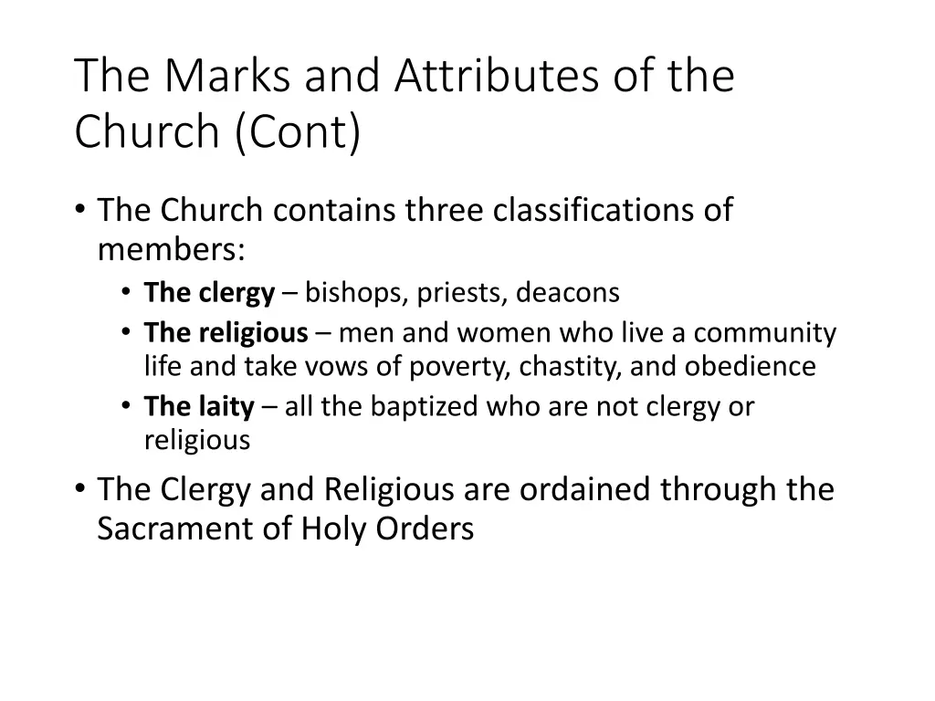 the marks and attributes of the church cont 2