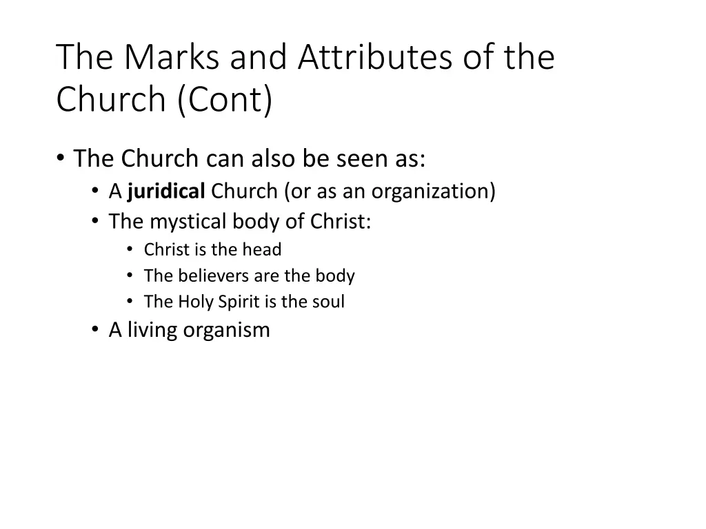 the marks and attributes of the church cont