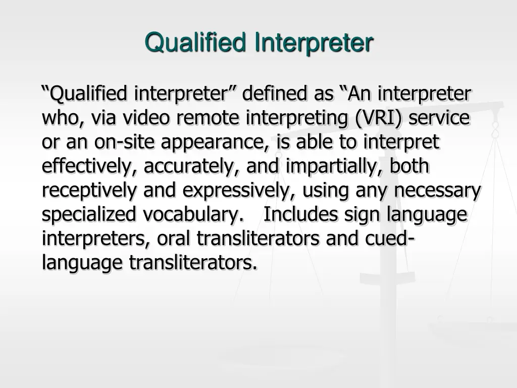 qualified interpreter