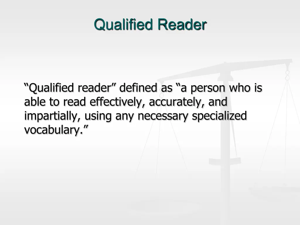 qualified reader