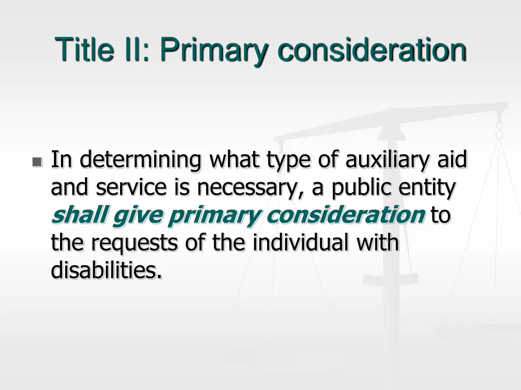 title ii primary consideration