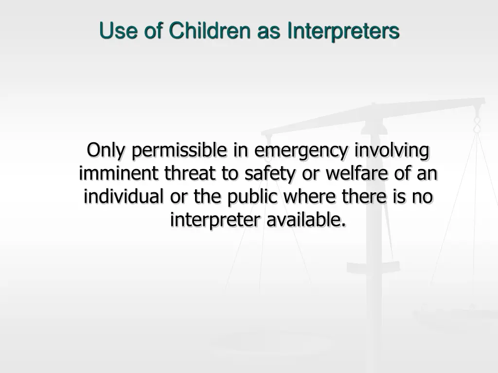 use of children as interpreters