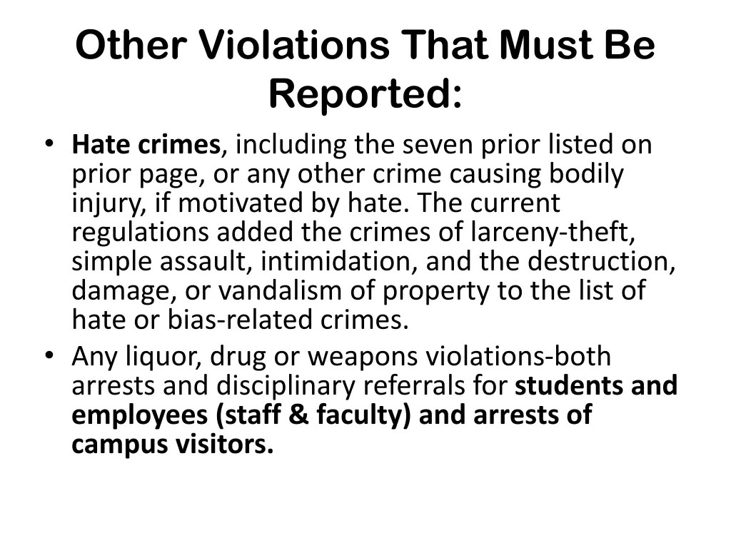 other violations that must be reported hate