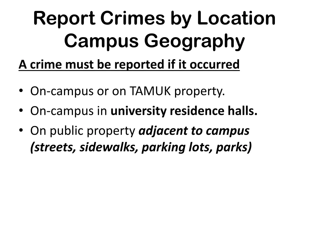 report crimes by location campus geography