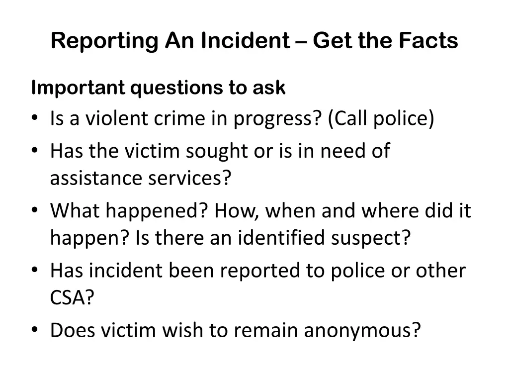 reporting an incident get the facts