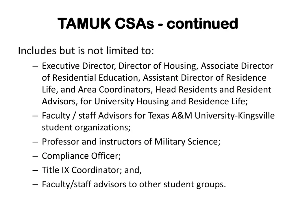 tamuk csas tamuk csas continued