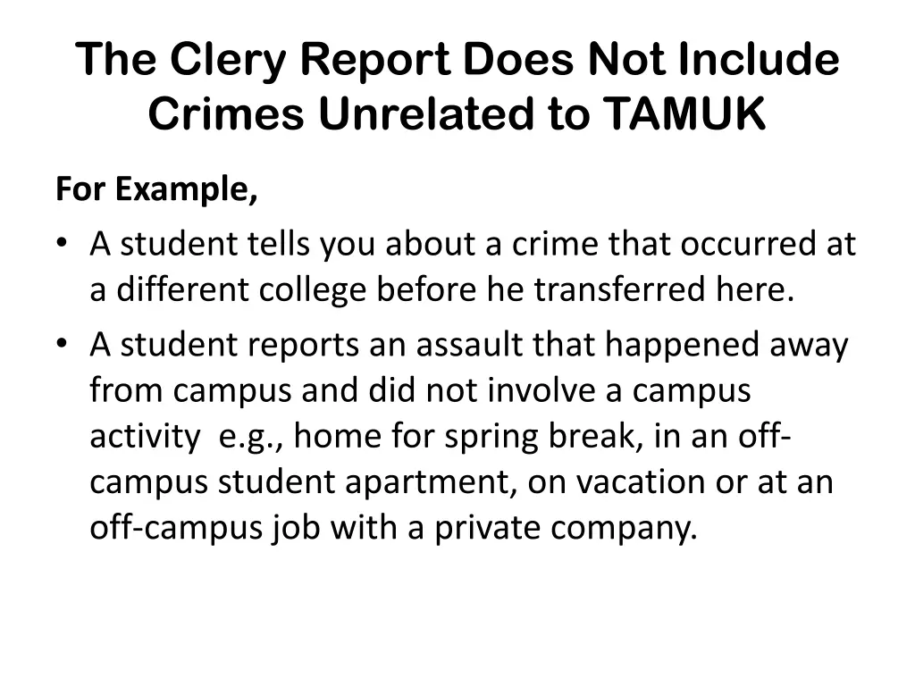 the clery report does not include crimes