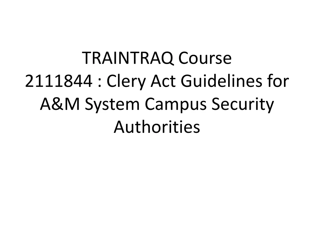 traintraq course 2111844 clery act guidelines