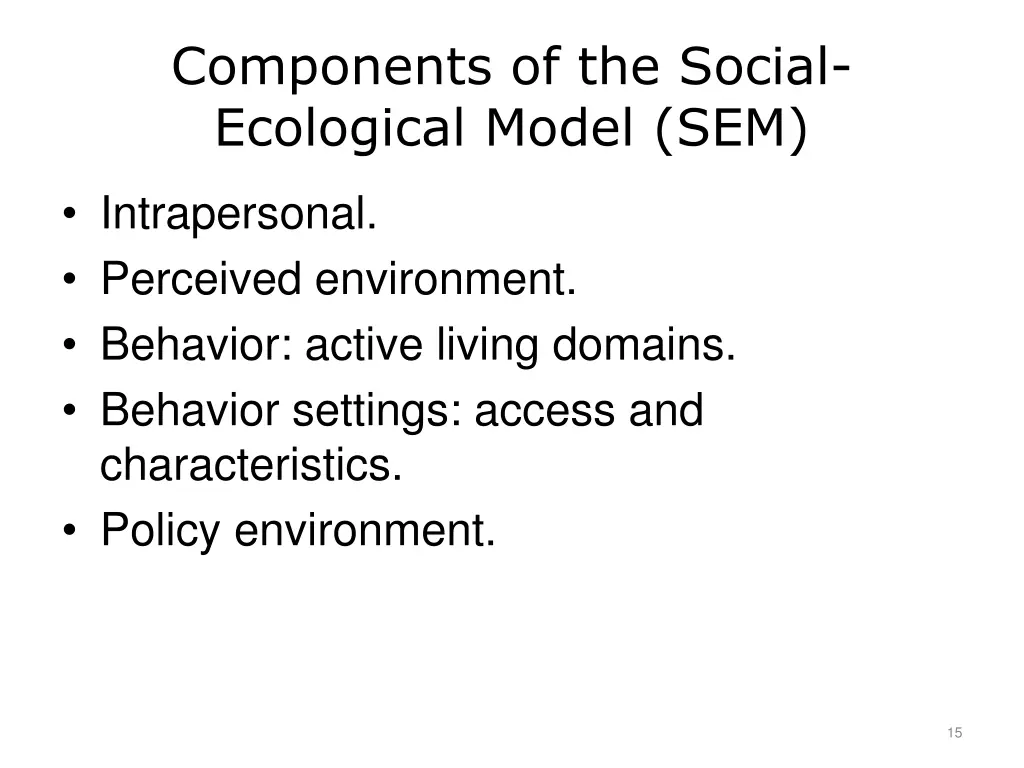 components of the social ecological model sem