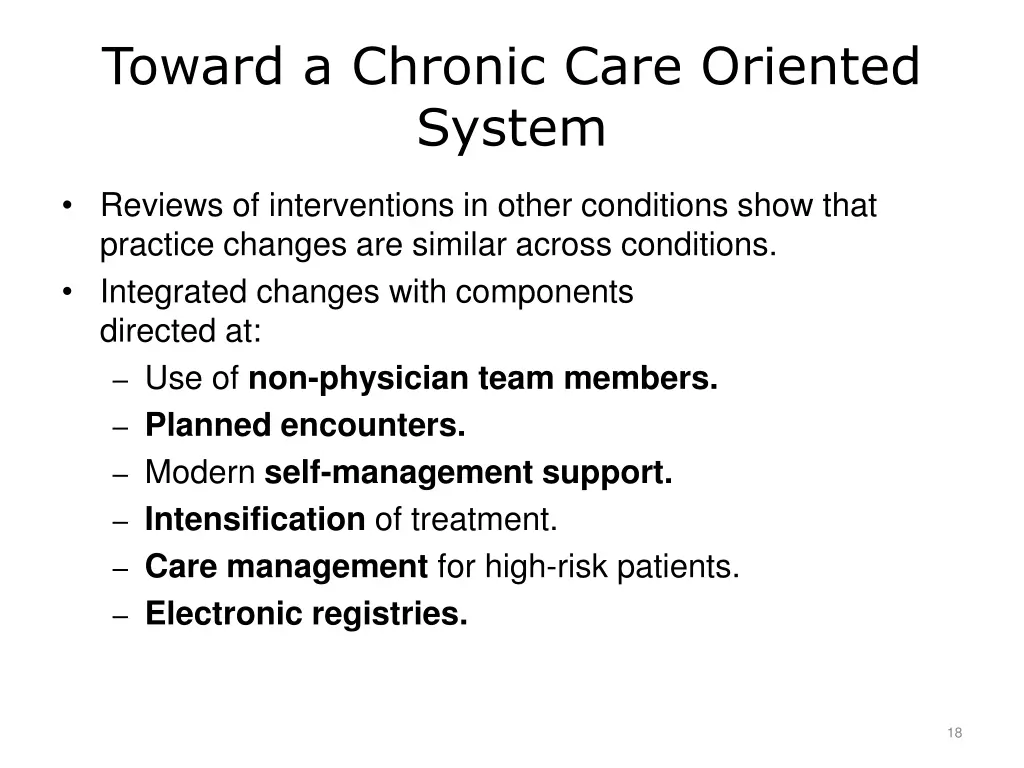 toward a chronic care oriented system