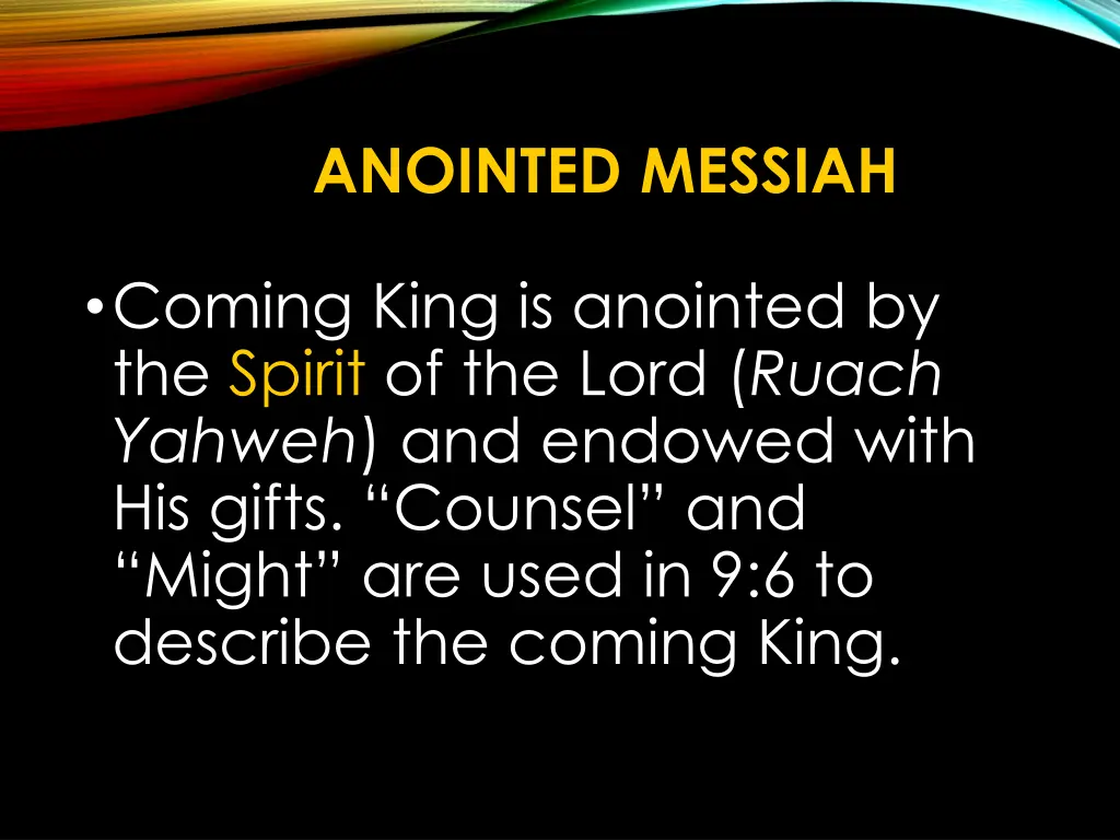 anointed messiah