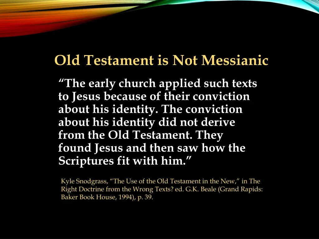 old testament is not messianic 1