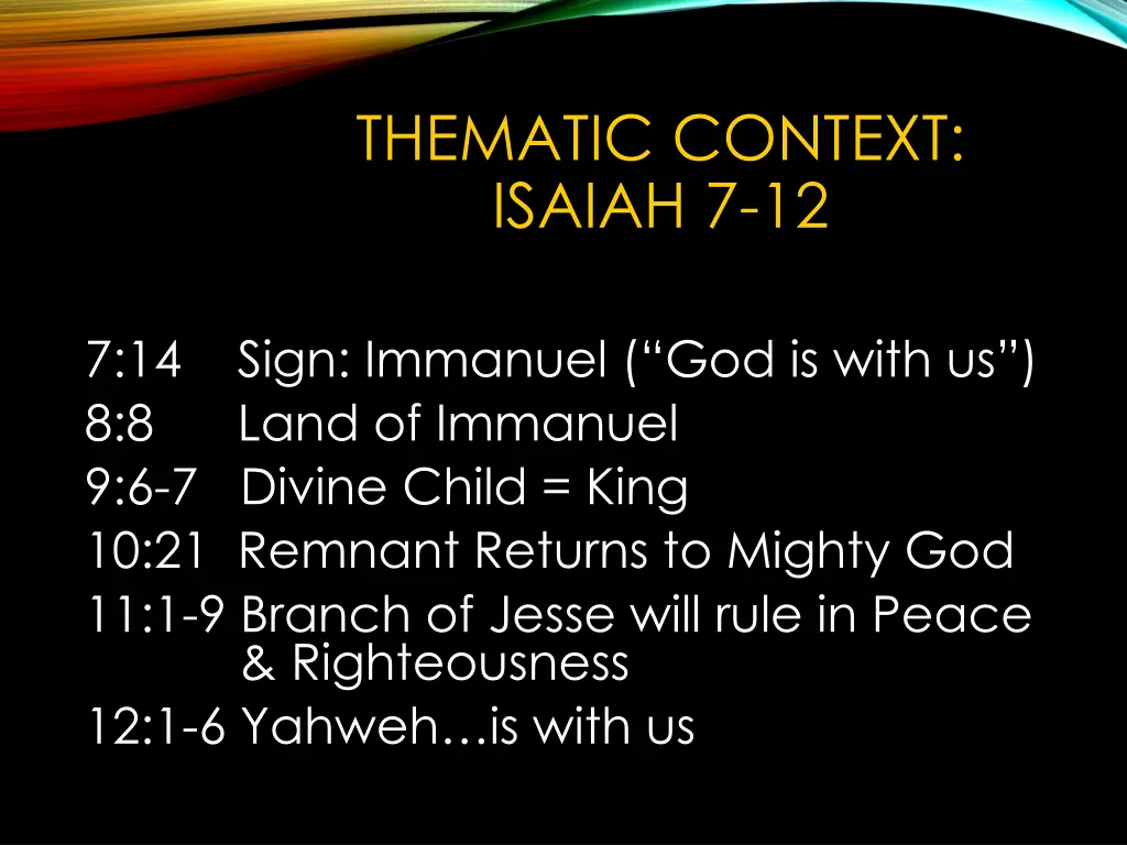 thematic context isaiah 7 12