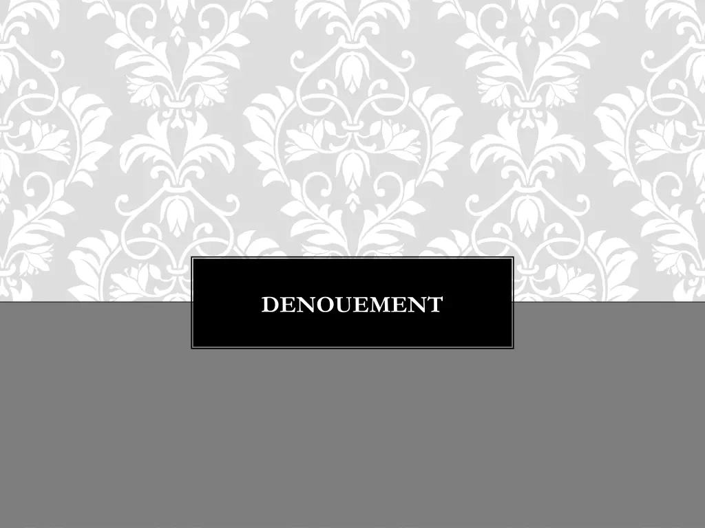 denouement