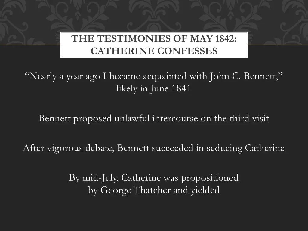 the testimonies of may 1842 catherine confesses