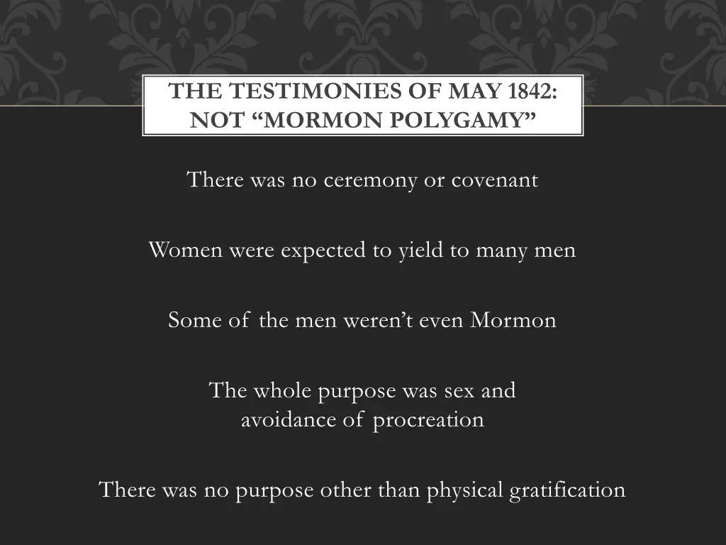 the testimonies of may 1842 not mormon polygamy