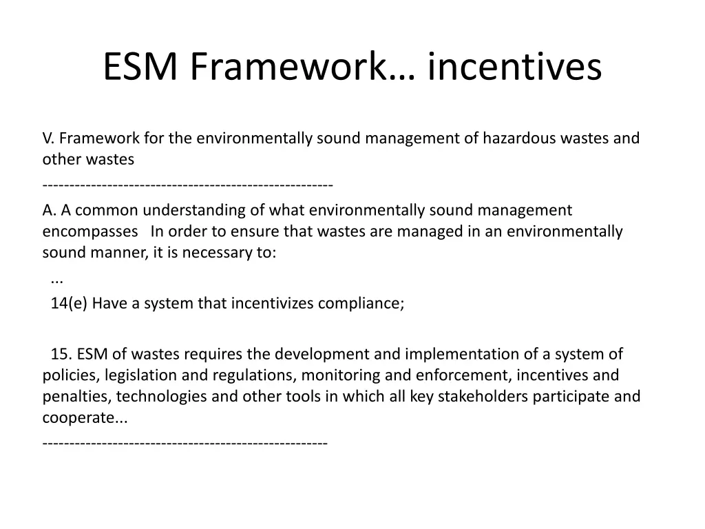 esm framework incentives