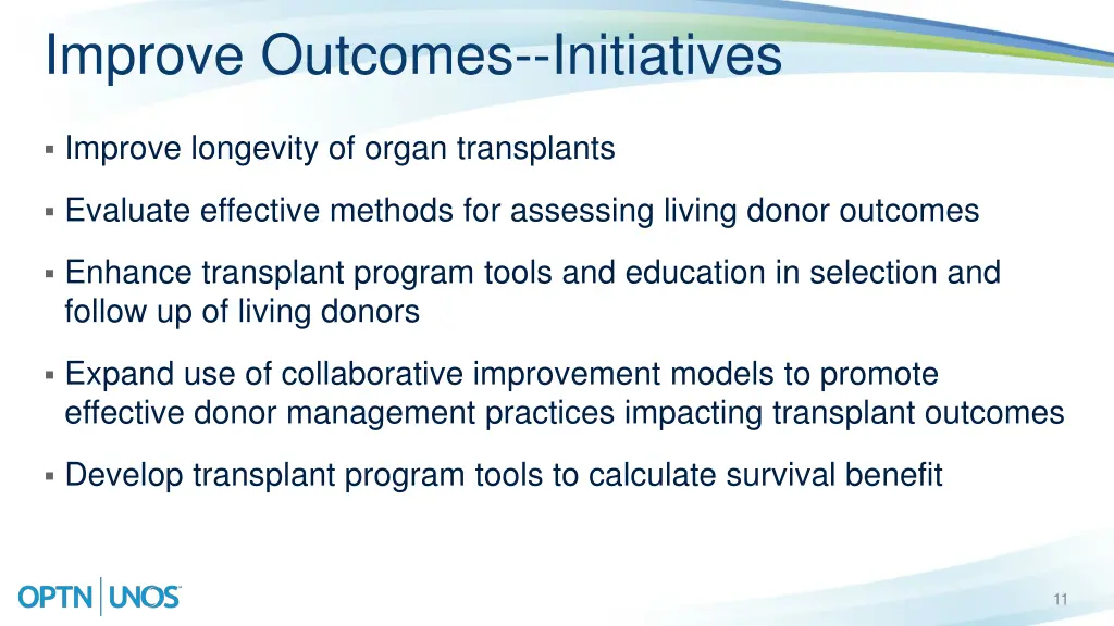 improve outcomes initiatives