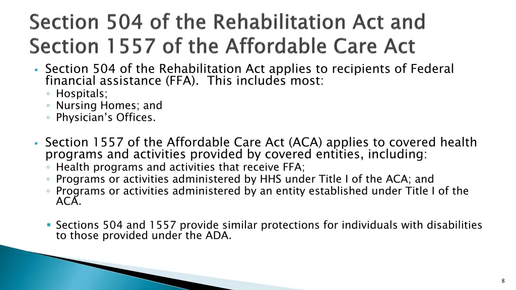 section 504 of the rehabilitation act applies