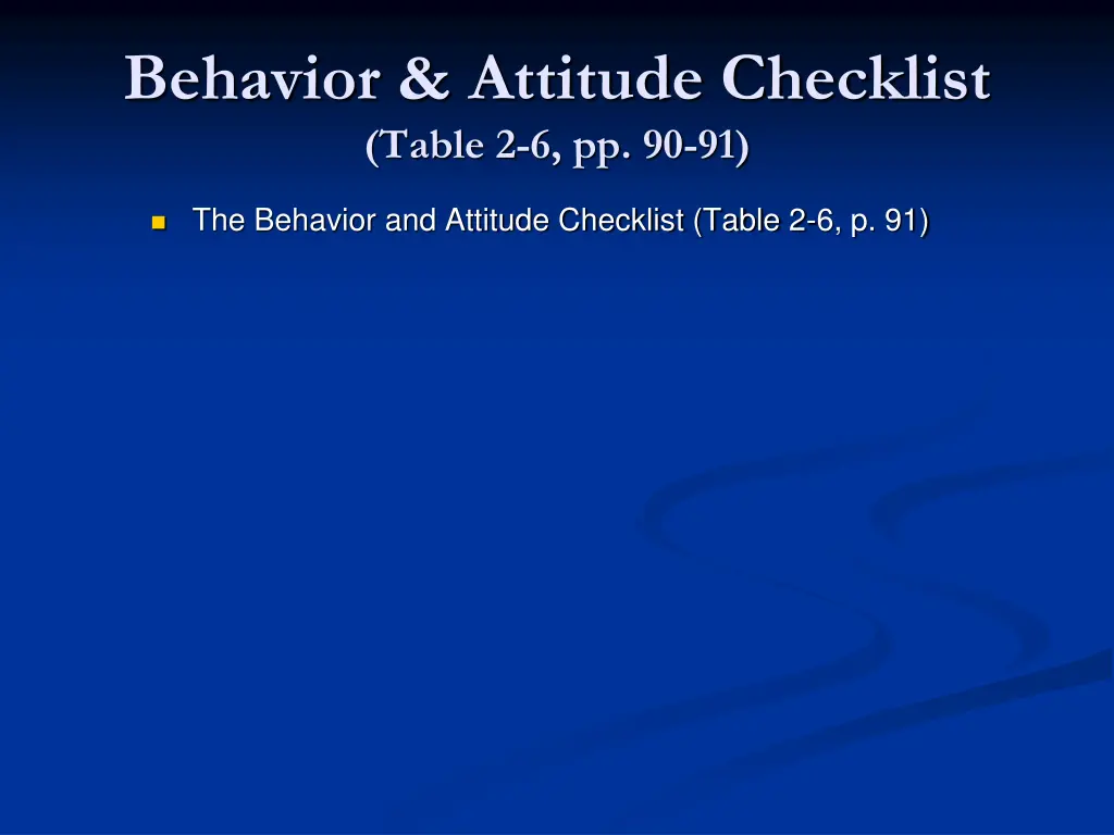 behavior attitude checklist table 2 6 pp 90 91