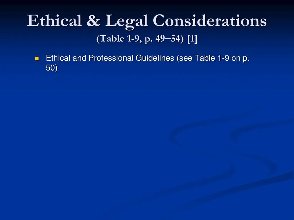 ethical legal considerations table 1 9 p 49 54 1