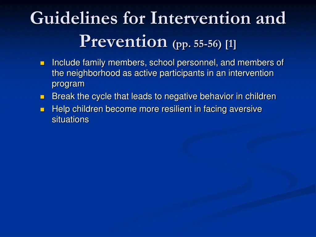 guidelines for intervention and prevention