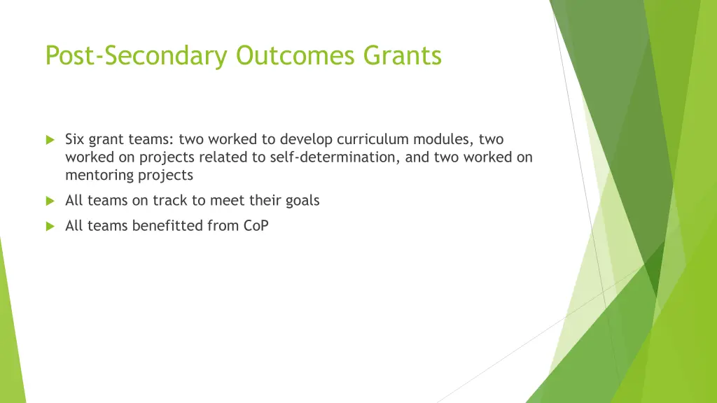 post secondary outcomes grants