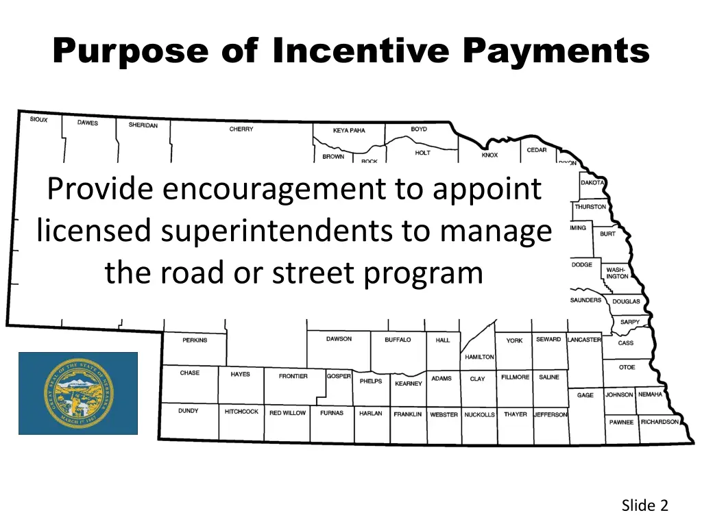 purpose of incentive payments