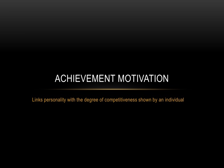 achievement motivation