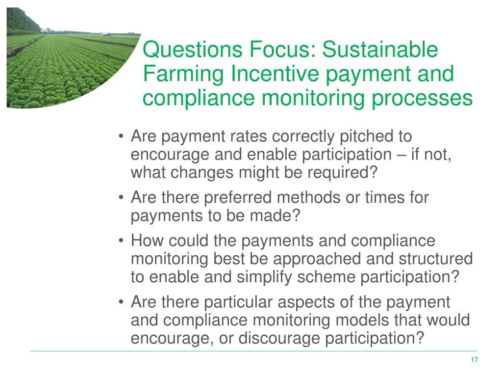 questions focus sustainable farming incentive