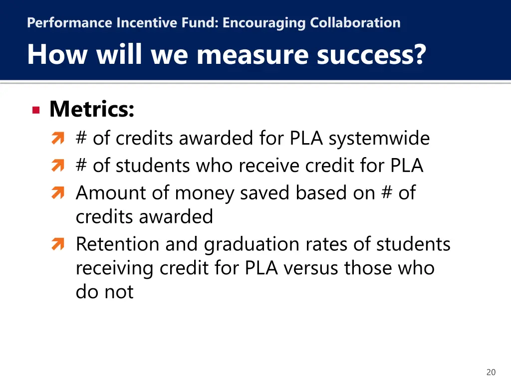 performance incentive fund encouraging 9