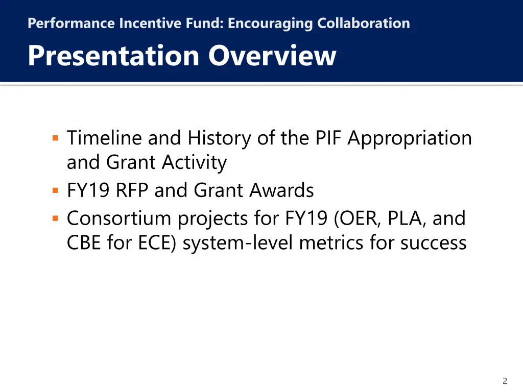 performance incentive fund encouraging