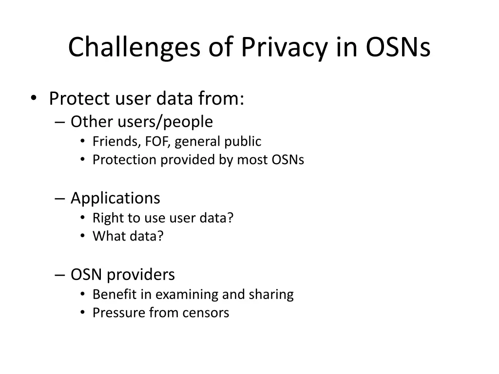 challenges of privacy in osns