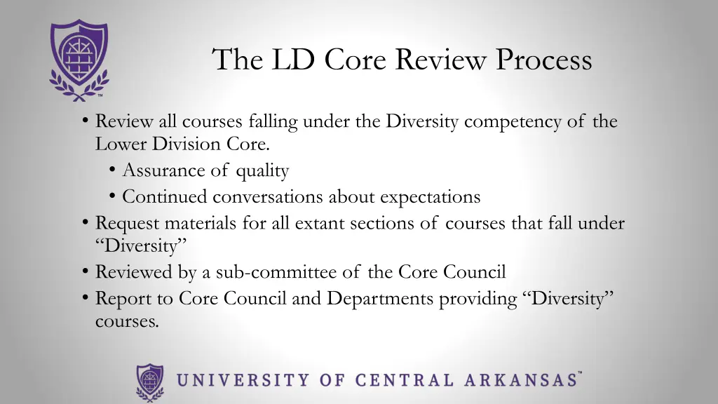 the ld core review process