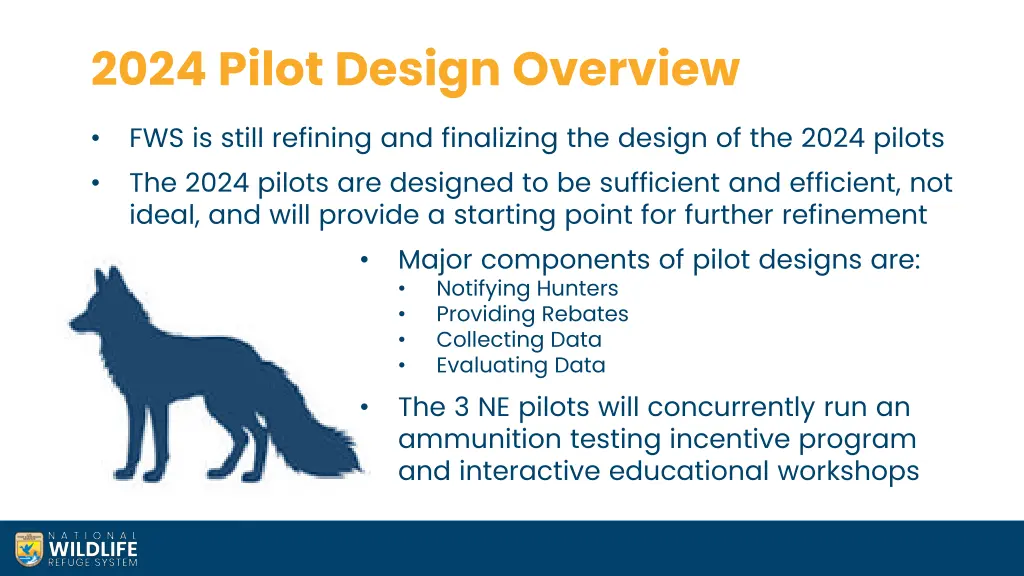 2024 pilot design overview