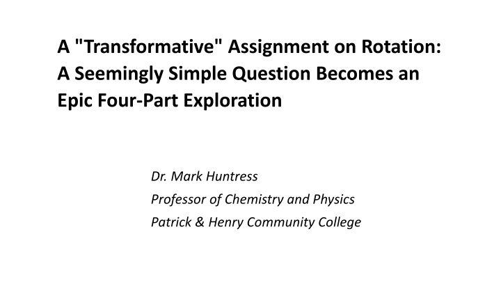 a transformative assignment on rotation