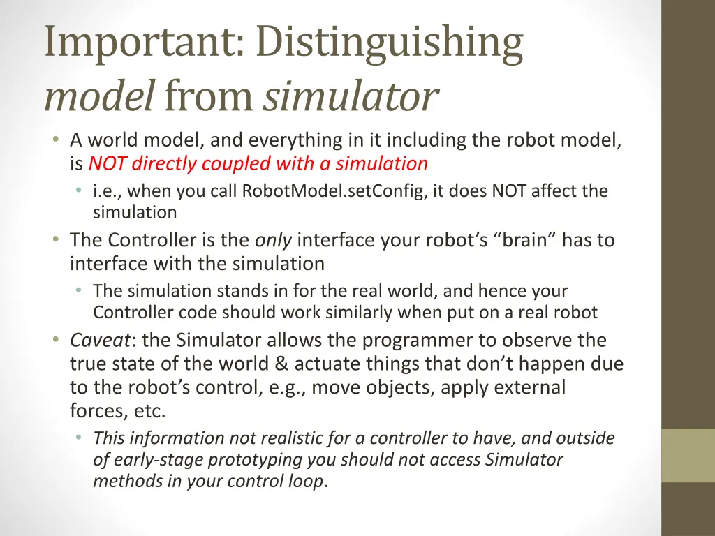 important distinguishing model from simulator