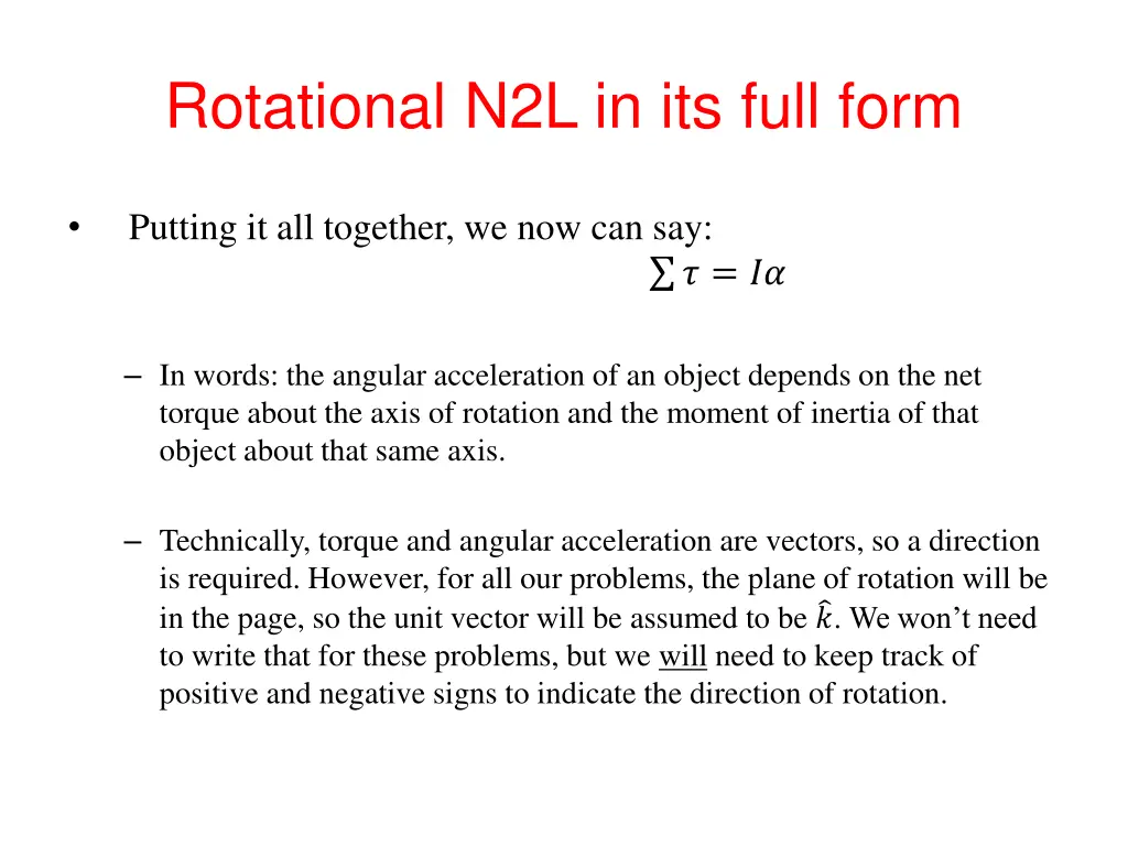 rotational n2l in its full form