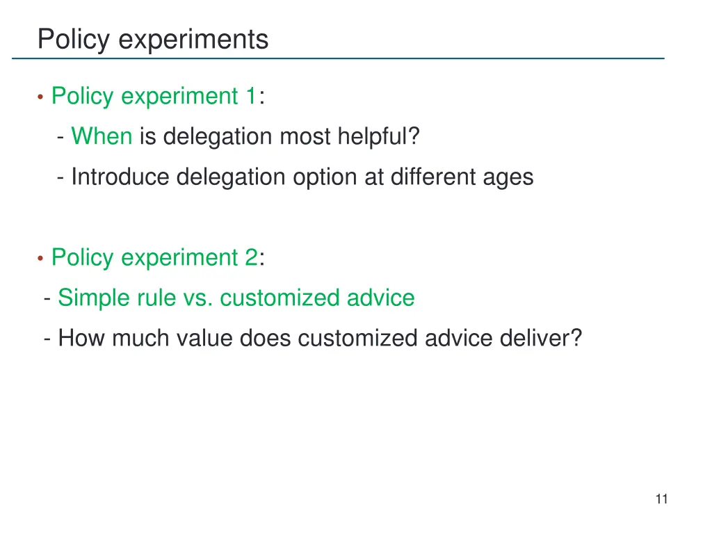 policy experiments