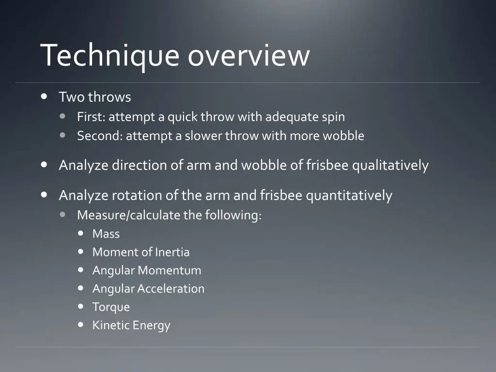 technique overview