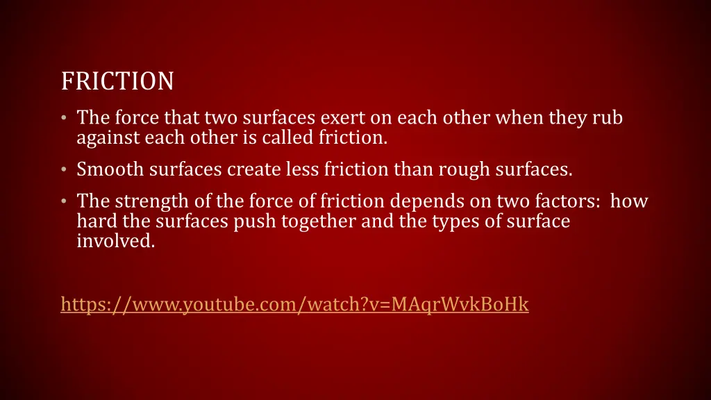 friction the force that two surfaces exert