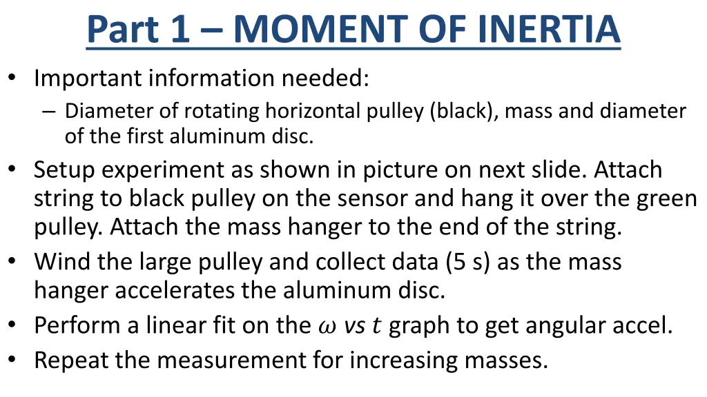 part 1 moment of inertia important information