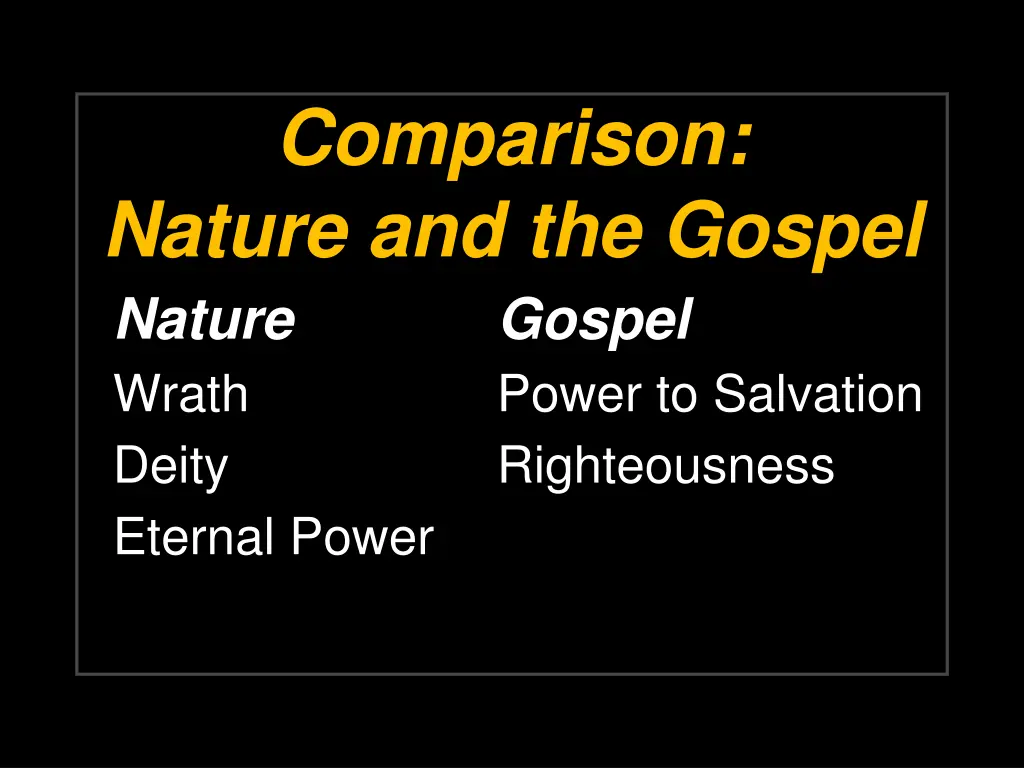 comparison nature and the gospel nature gospel