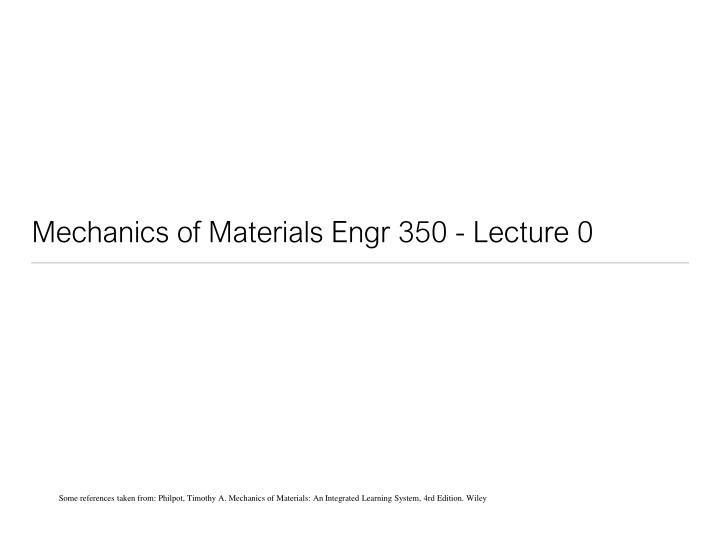 mechanics of materials engr 350 lecture 0