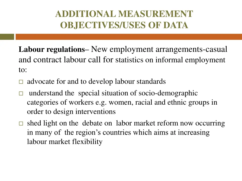 additional measurement objectives uses of data