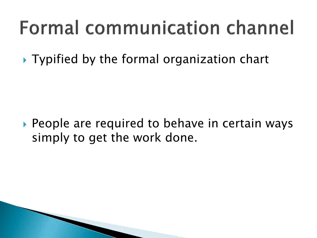 typified by the formal organization chart