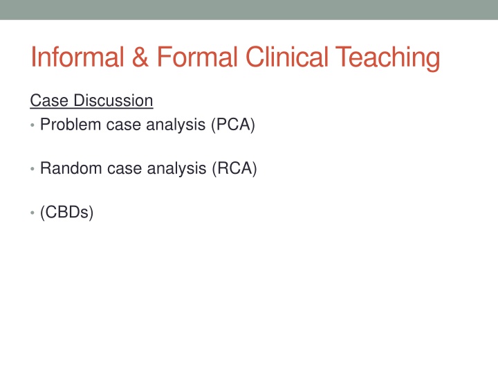 informal formal clinical teaching